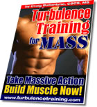 Turbulence Training for Mass